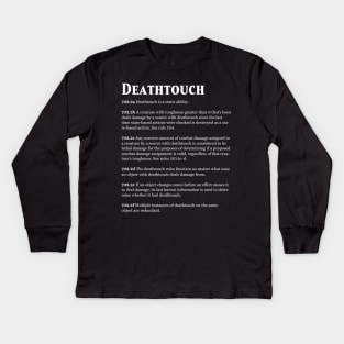 Magic the Gathering - Keyword Deathtouch Rules Text Kids Long Sleeve T-Shirt